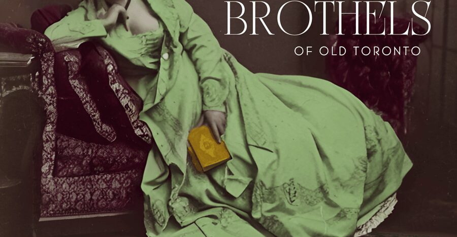 Brothels of Old Toronto Walking Tour - Key points at a glance