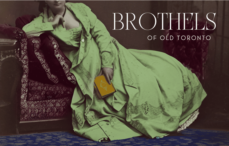 Brothels of Old Toronto Walking Tour - Starting at St. James Park